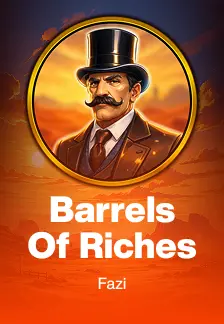 Barrels Of Riches